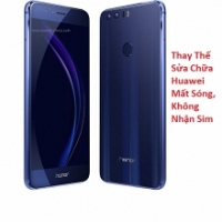 Thay Thế Sửa Chữa Huawei Honor 9 Mất Sóng, Không Nhận Sim